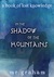 In the Shadow of the Mountains by M.R. Graham