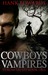 Cowboys & Vampires (Venom Valley #1) by Hank Edwards