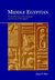 Middle Egyptian An Introduction to the Language and Culture of Hieroglyphs by James P. Allen