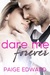 Dare Me Forever by Paige Edward