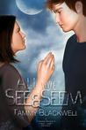 All We See & Seem (Timber Wolves Trilogy, #3.6)