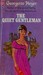 The Quiet Gentleman by Georgette Heyer