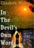 In The Devil's Own Words by Tarian Green/Elizabeth Wixley