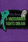 A Midsummer Tights Dream cover