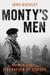 Monty's Men The British Army and the Liberation of Europe by John Buckley