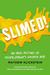 Slimed!: An Oral History of Nickelodeon's Golden Age