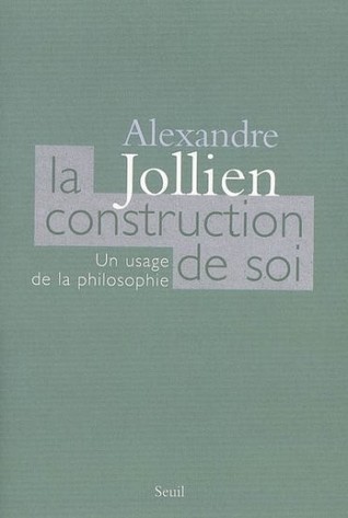 la-construction-de-soi-un-usage-de-la-philosophie