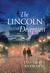 The Lincoln Deception by David O. Stewart