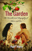 The Garden The Unauthorized Biography of Adam and Eve by Paul T. Harry