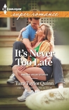 It's Never Too Late cover