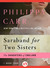 Saraband for Two Sisters by Philippa Carr