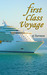 First Class Voyage (First Class Novels, #4) by A.J. Harmon