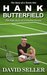 Hank Butterfield The Story of a Tennis Star by David Seller