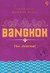 Bangkok The Journal by Moemoe Rizal