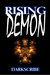 Rising Demon (Darkside Trilogy #2) by Dark Scribe