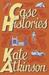 Case Histories (Jackson Brodie, #1) by Kate Atkinson