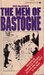 The Men of Bastogne by Fred MacKenzie