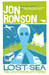 Lost at Sea The Jon Ronson Mysteries by Jon Ronson