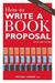 How to Write a Book Proposal by Michael Larsen