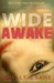 Wide Awake (Wide Awake, #1) by Shelly Crane