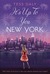 It's Up to You, New York by Tess Daly