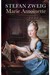 Marie Antoinette by Stefan Zweig