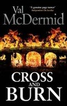 Cross and Burn (Tony Hill & Carol Jordan, # 8)