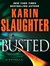 Busted (Will Trent, #6.5) by Karin Slaughter