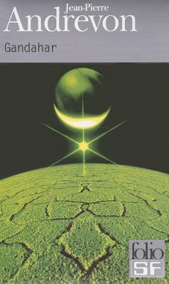 Gandahar par Jean-Pierre Andrevon