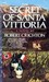 The Secret of Santa Vittoria by Robert Crichton The Secret of Santa Vittoria by Robert Crichton