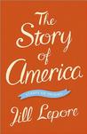 The Story of America: Essays on Origins cover