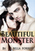 Beautiful Monster by Bella Forrest
