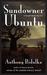 Sundowner Ubuntu (A Russell Quant Mystery, #5) by Anthony Bidulka
