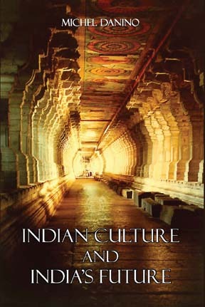 Indian Culture and India�s Future
