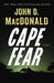Cape Fear A Novel by John D. MacDonald