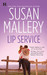 Lip Service (Lone Star Sisters, #2) by Susan Mallery