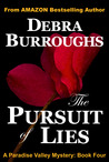 The Pursuit of Lies (Paradise Valley Mystery, #4)