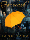 Forecast (Shakespeare Sisters, #1)
