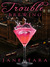 Trouble Brewing by Jane Tara