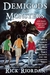 Demigods and Monsters Your Favorite Authors on Rick Riordan's Percy Jackson and the Olympians Series by Rick Riordan