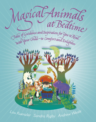 magical animals at bedtime: tales of joy and inspiration for you