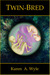 Twin-Bred (Twin-Bred #1) by Karen A. Wyle