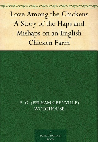 Love Among the Chickens