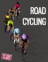 The Complete Book of Road Cycling & Racing: A Manual for the Dedicated Rider