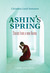 Ashin's Spring - stories from a new Burma by Christina Lund Sorensen