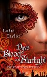 Days of Blood and Starlight (Zwischen den Welten, #2)