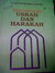 Beberapa Panduan Asas USRAH DAN HARAKAH by Ya'kub Muhammad Hussin