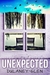 Unexpected by Dulaney-Glen