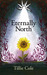 Eternally North (Eternally North, #1) by Tillie Cole