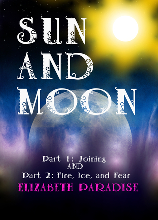 Sun and Moon by Elizabeth Paradise